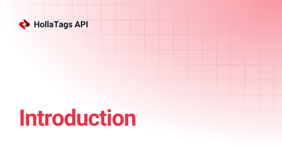 Introduction | HollaTags API