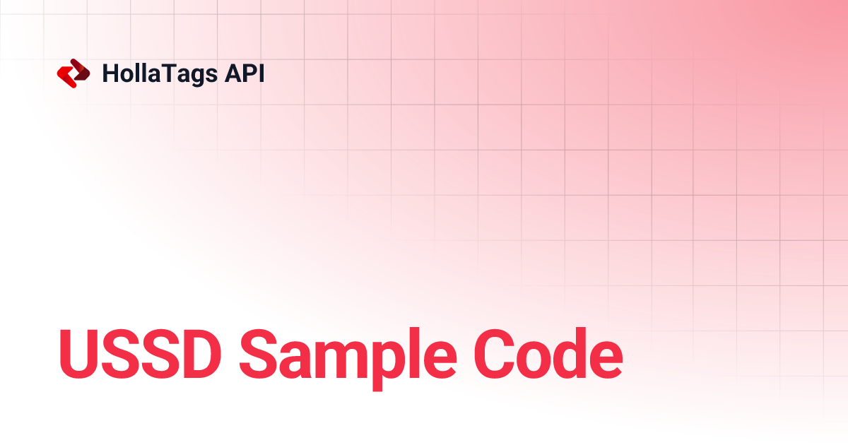 USSD Sample Code | HollaTags API